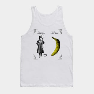 The Olde Joke of a Big Spoon and a Banana Tank Top